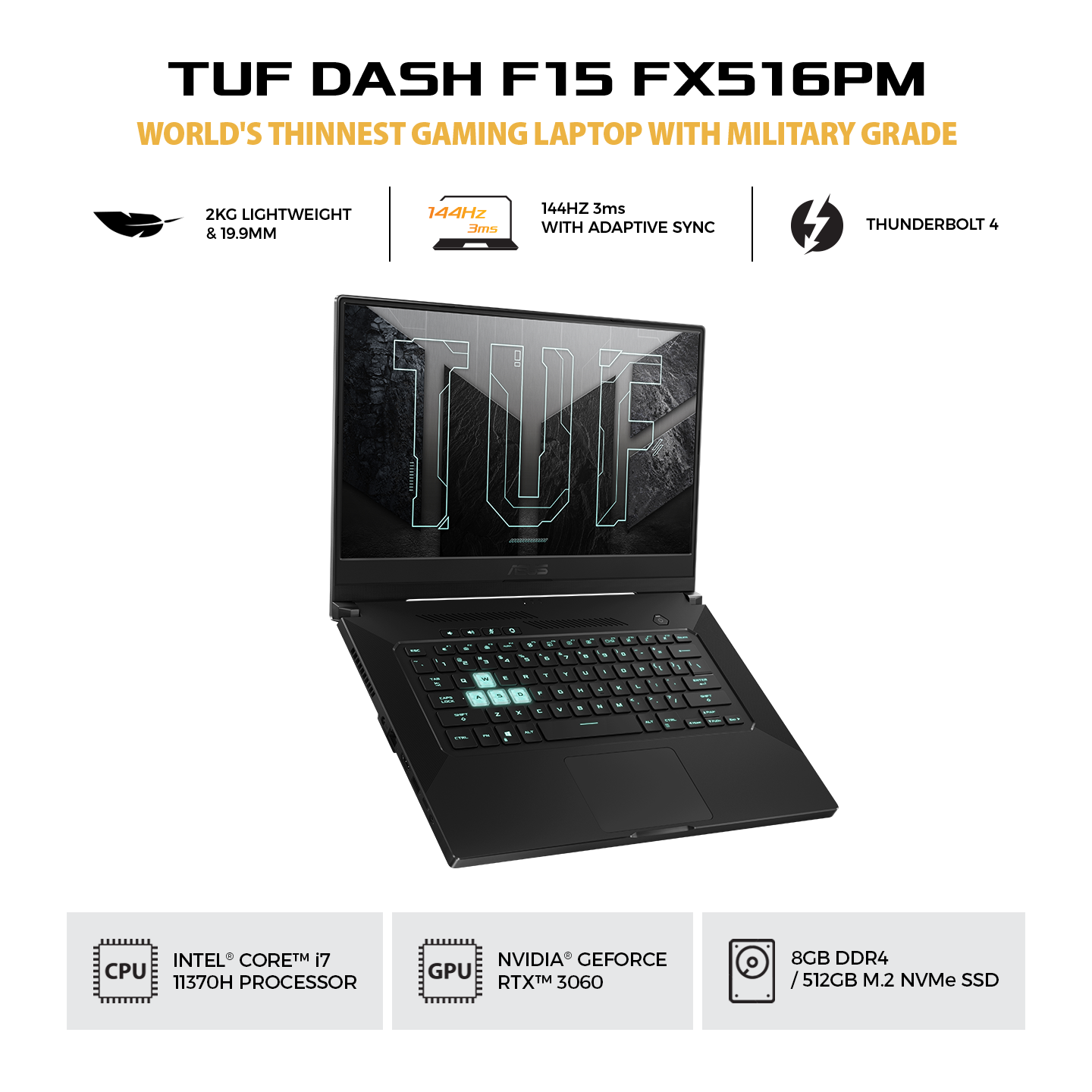 ASUS TUF Dash F15 [FX516PM-I736B6T-O] Core i7-11370H/RAM 8GB/SSD 512GB/RTX 3060/Win10