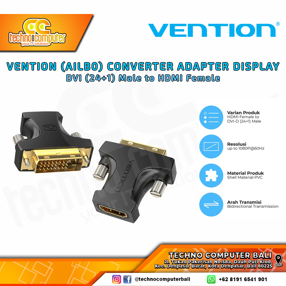VENTION CONVERTER ADAPTER DISPLAY - DVI (24+1) Male to HDMI Female - AILB0