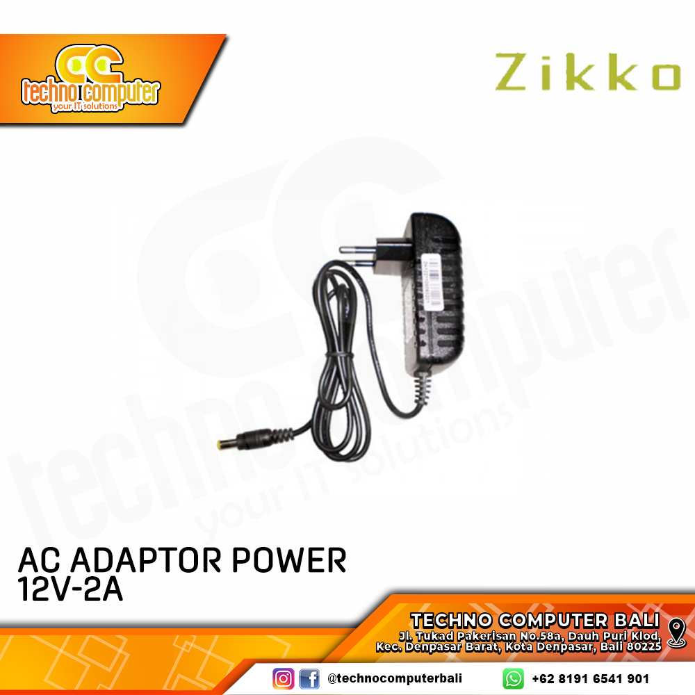 ZIKKO ADAPTOR 12V - 2A 