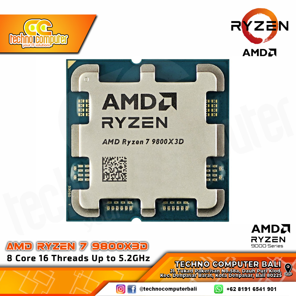 PROCESSOR AMD RYZEN 7 9800X3D - 8 Core 16 Thread Up to 5.2GHz - Socket AM5 (TRAY)